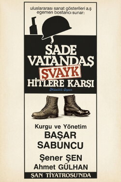 Sade Vatandaş Şvayk Hitler'e Karşı (1984) Sade Vatandaş Şvayk Hitler'e Karşı (1984)