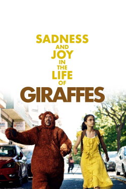 Sadness and Joy in the Life of Giraffes (2019) Sadness and Joy in the Life of Giraffes (2019)