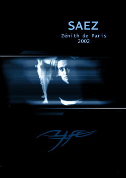 Saez - Live Zenith de Paris (2002) Saez - Live Zenith de Paris (2002)