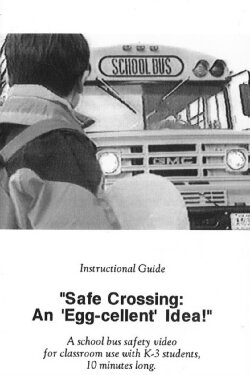 Safe Crossing: An EGG-cellent Idea! (1998) Safe Crossing: An EGG-cellent Idea! (1998)