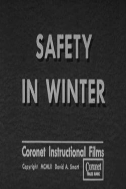Safety In Winter (1952)