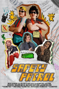 Safety Patrol (2022) Safety Patrol (2022)