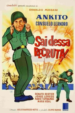 Sai Dessa, Recruta (1960) Sai Dessa, Recruta (1960)
