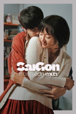 Sai Gon in the Rain (2020) Sai Gon in the Rain (2020)