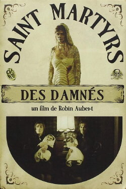 Saint Martyrs of the Damned (2005) Saint Martyrs of the Damned (2005)