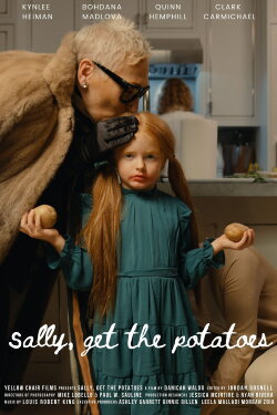 Sally, Get the Potatoes (2024) Sally, Get the Potatoes (2024)