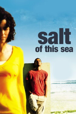 Salt of This Sea (2008) Salt of This Sea (2008)