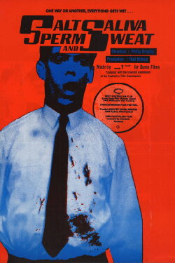 Salt, Saliva, Sperm and Sweat (1988)