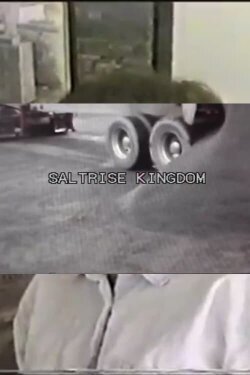 Saltrise Kingdom (2013) Saltrise Kingdom (2013)