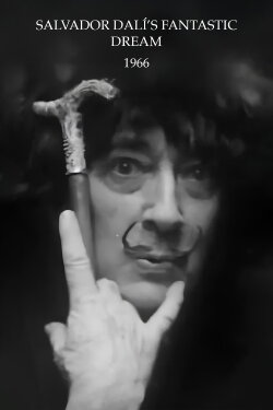 Salvador Dalí's Fantastic Dream (1966) Salvador Dalí's Fantastic Dream (1966)