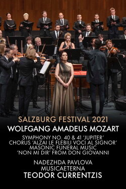 Salzburg Festival 2021: Currentzis conducts Mozart (2021) Salzburg Festival 2021: Currentzis conducts Mozart (2021)
