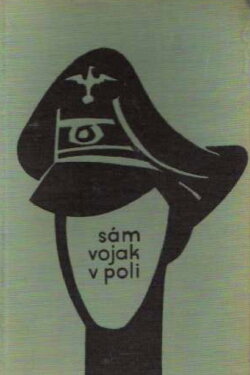 Sám vojak v poli (1964)