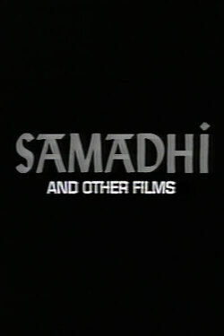 Samadhi And Other Films (1989) Samadhi And Other Films (1989)