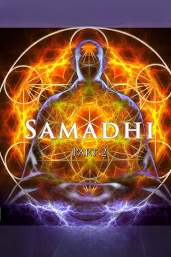Samadhi Part 2: It's Not What You Think (2018) Samadhi Part 2: It's Not What You Think (2018)