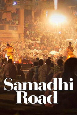 Samadhi Road (2021)