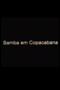 Samba em Copacabana (2004)