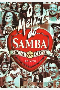 Samba Social Clube - O Melhor do Samba Social (2011) Samba Social Clube - O Melhor do Samba Social (2011)