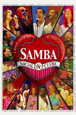 Samba Social Clube - Vol. 1 (2008) Samba Social Clube - Vol. 1 (2008)