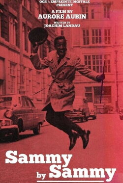 Sammy by Sammy: My Tale of the 60's (2022)