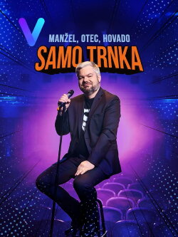 Samo Trnka: Husband, father, cunt (2023) Samo Trnka: Husband, father, cunt (2023)