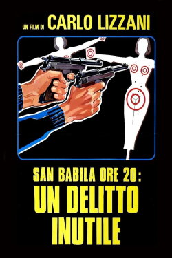 San Babila-8 P.M. (1976) San Babila-8 P.M. (1976)