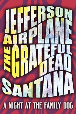 San Francisco Rock: A Night at the Family Dog (1970) San Francisco Rock: A Night at the Family Dog (1970)