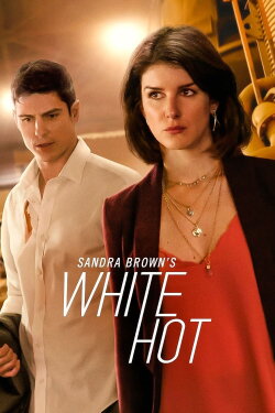 Sandra Brown's White Hot (2016) Sandra Brown's White Hot (2016)