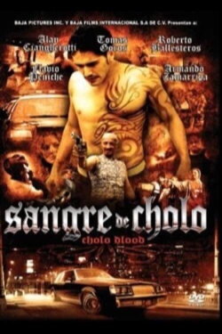 Sangre de cholo (2009) Sangre de cholo (2009)