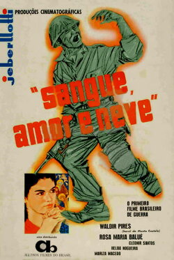 Sangue, Amor e Neve (1958) Sangue, Amor e Neve (1958)