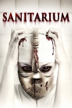 Sanitarium (2013) Sanitarium (2013)