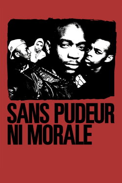 Sans pudeur ni morale (2011) Sans pudeur ni morale (2011)