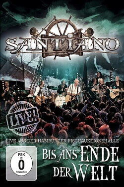 Santiano: Bis ans Ende der Welt (2012) Santiano: Bis ans Ende der Welt (2012)