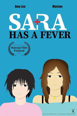 Sara Has A Fever (2021)