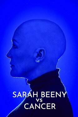 Sarah Beeny vs Cancer (2023) Sarah Beeny vs Cancer (2023)