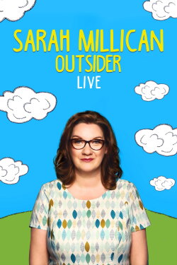 Sarah Millican: Outsider (2016) Sarah Millican: Outsider (2016)