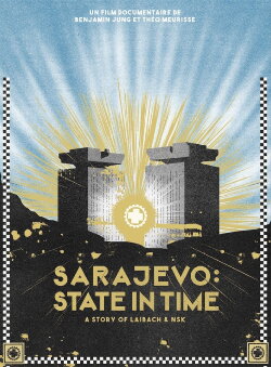 Sarajevo: State in Time (2019) Sarajevo: State in Time (2019)