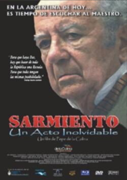 Sarmiento: un acto inolvidable (2010) Sarmiento: un acto inolvidable (2010)