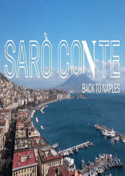Sarò con Te – Back to Naples (2023) Sarò con Te – Back to Naples (2023)