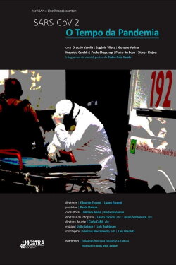 Sars-CoV-2: O Tempo da Pandemia (2021) Sars-CoV-2: O Tempo da Pandemia (2021)
