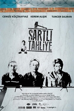 Şartlı Tahliye (2015) Şartlı Tahliye (2015)