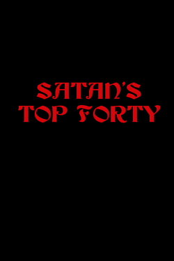 Satan’s Top Forty (2001) Satan’s Top Forty (2001)