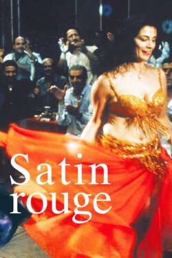 Satin Rouge (2002)