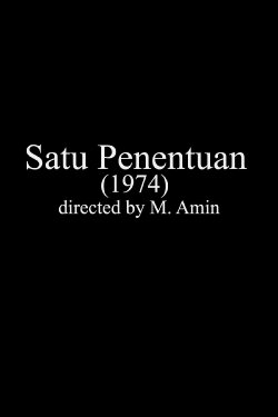 Satu Penentuan (1974)