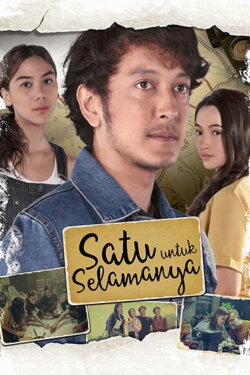 Satu Untuk Selamanya (2022) Satu Untuk Selamanya (2022)