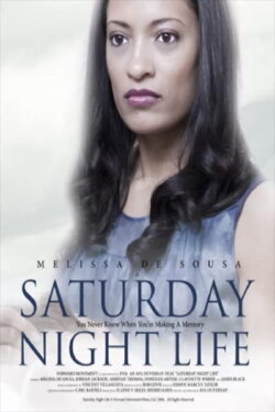 Saturday Night Life (2006) Saturday Night Life (2006)
