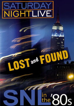 Saturday Night Live in the '80s: Lost and Found (2005) Saturday Night Live in the '80s: Lost and Found (2005)