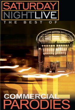 Saturday Night Live: The Best of Commercial Parodies (2006) Saturday Night Live: The Best of Commercial Parodies (2006)
