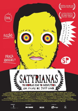 Satyrianas – 78 horas em 78 minutos (2012) Satyrianas – 78 horas em 78 minutos (2012)