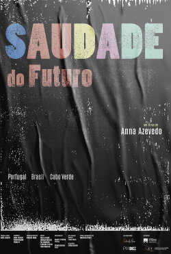 Saudade do Futuro (2021)