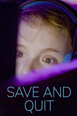 Save and Quit? (2020) Save and Quit? (2020)